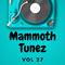Mammoth Tunez Vol 27专辑