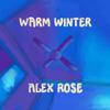 Alex Rose - I'll Tell You Tomorrow