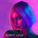 Robot Love (Original)专辑