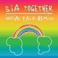 Together (Initial Talk Remix)