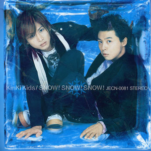 Kinki Kids - SNOW SNOW SNOW