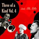 Three of a Kind Vol.  4专辑