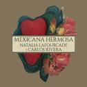 Mexicana Hermosa (Versión Mariachi)专辑