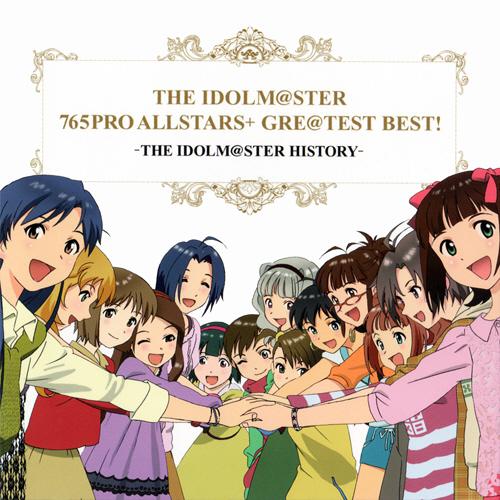 THE IDOLM@STER 765PRO ALLSTARS  GRE@TEST BEST! -THE IDOLM@STER HISTORY-专辑