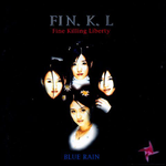 Fine Killing Liberty : Blue Rain专辑