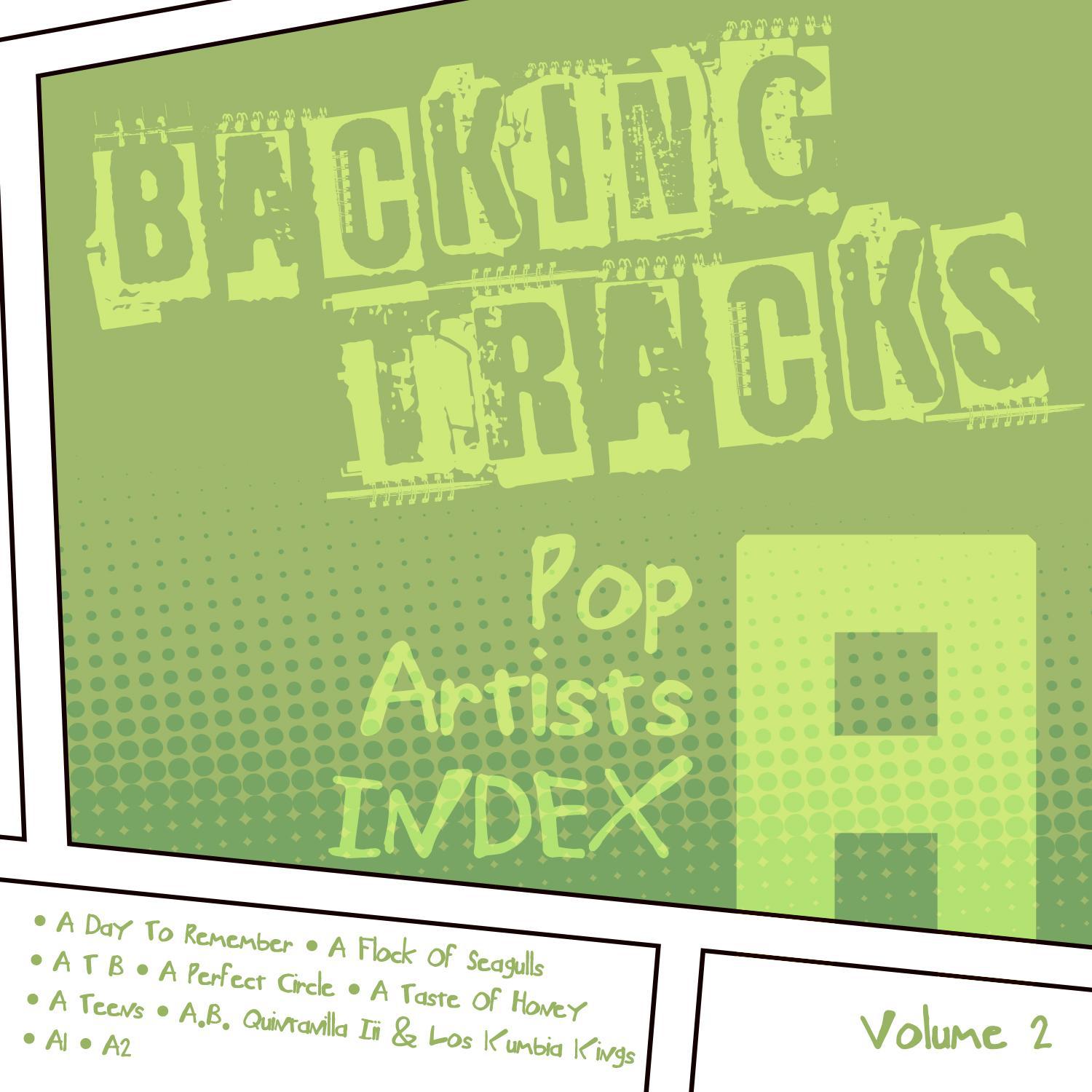 Backing Tracks / Pop Artists Index, A, (A Day to Remember / A Flock of Seagulls / A Perfect Circle /专辑