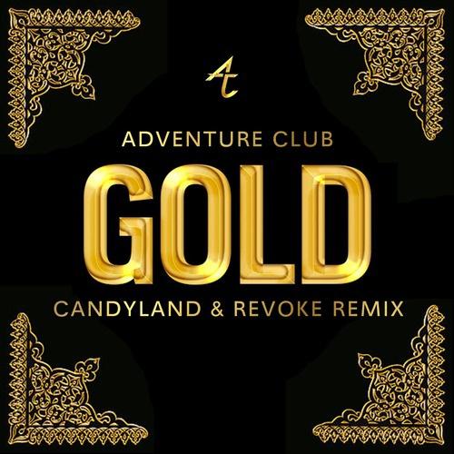 Gold (Candyland & REVOKE Remix)专辑