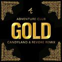 Gold (Candyland & REVOKE Remix)专辑