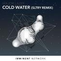 Cold Water (SLTRY Remix)专辑