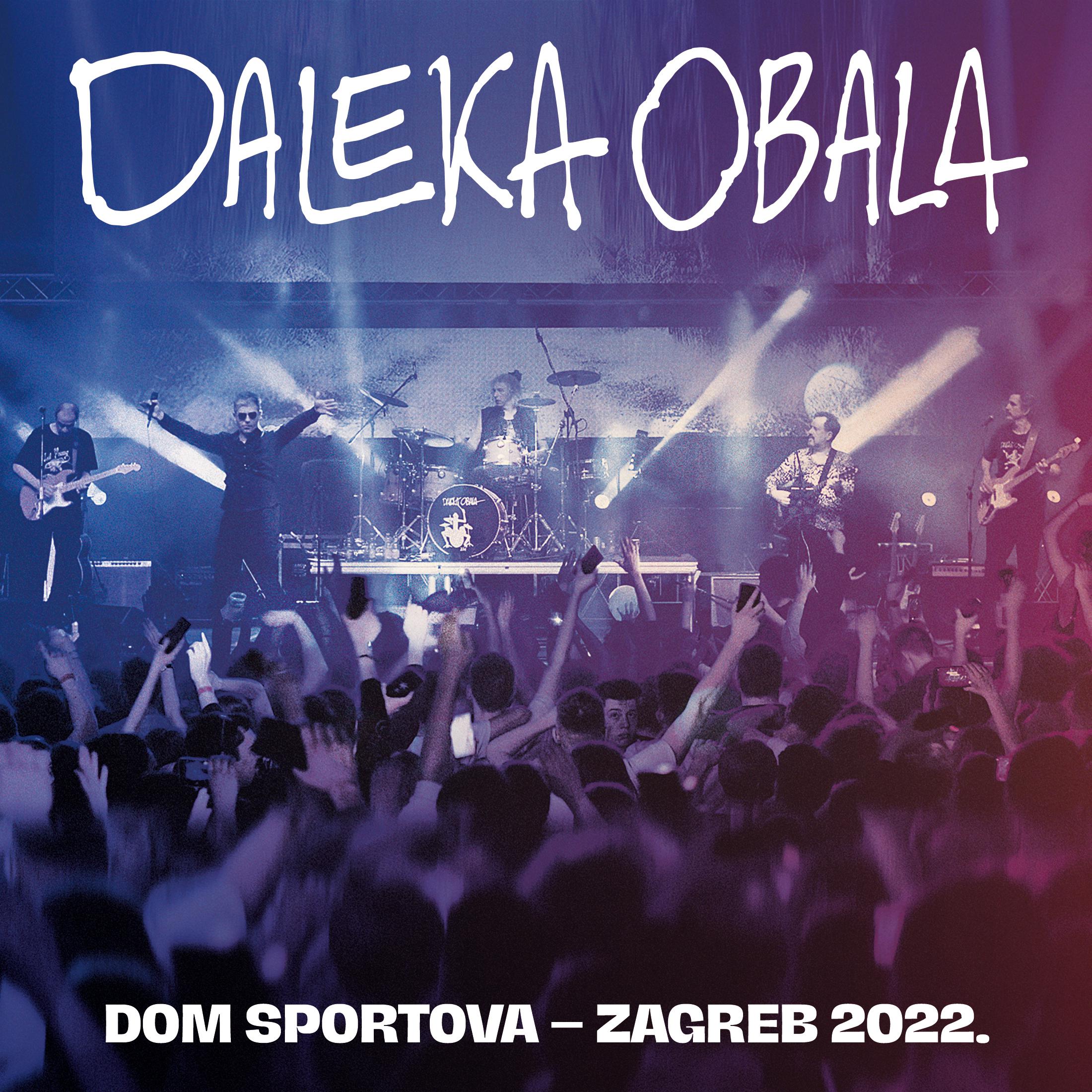 Daleka Obala - Tonka (Live Dom Sportova Zagreb 2022)