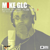 Mike GLC - Break My Heart