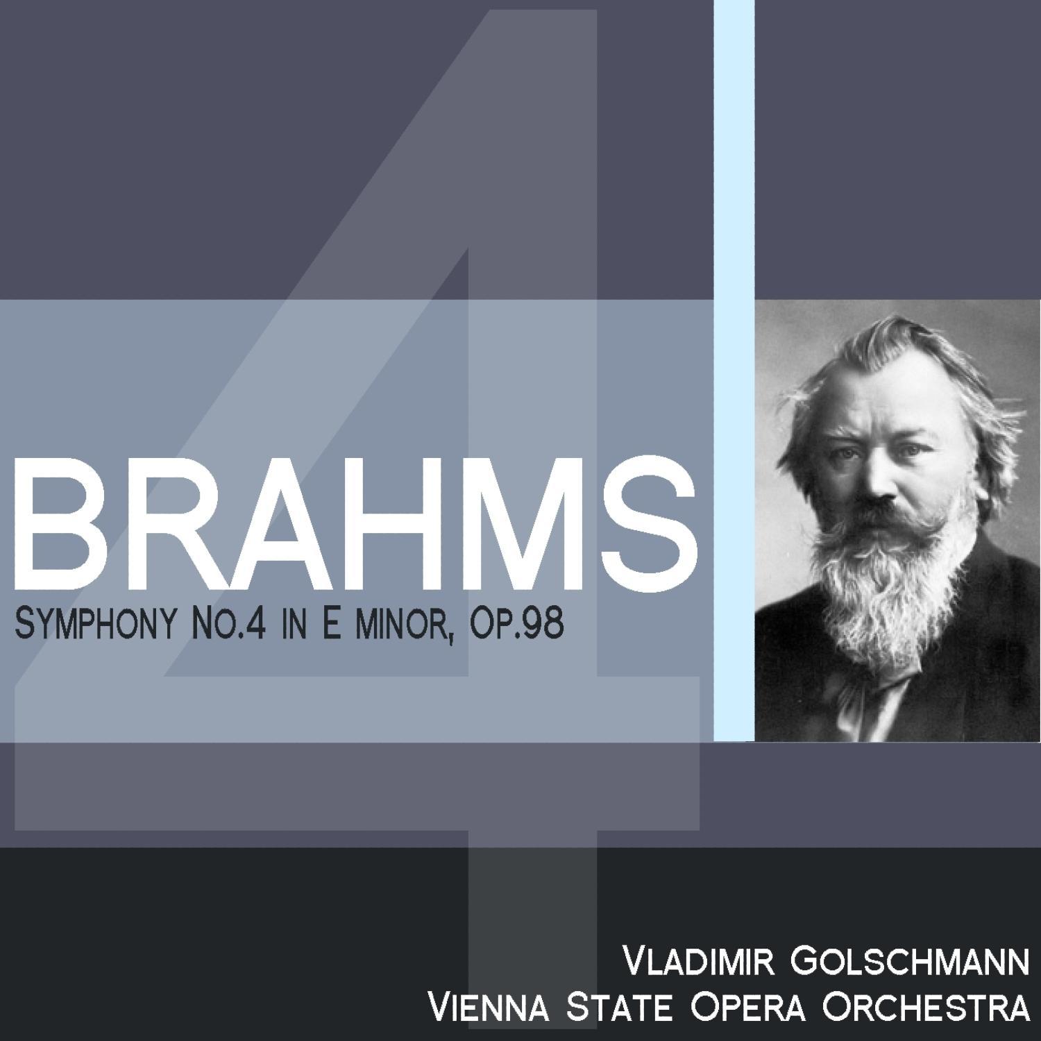 Brahms: Symphony No. 4 in E Minor, Op. 98专辑