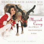 All I Want For Christmas Is You (Mariah's New Dance Mixes 2009)专辑