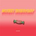 SWEET EVERYDAY