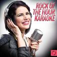 Rock of the Hour Karaoke