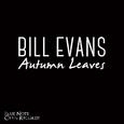 Bill Evans - Autumn Leaves