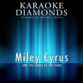 Miley Cyrus : The Best Songs (Karaoke Version)