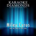 Miley Cyrus : The Best Songs (Karaoke Version)专辑