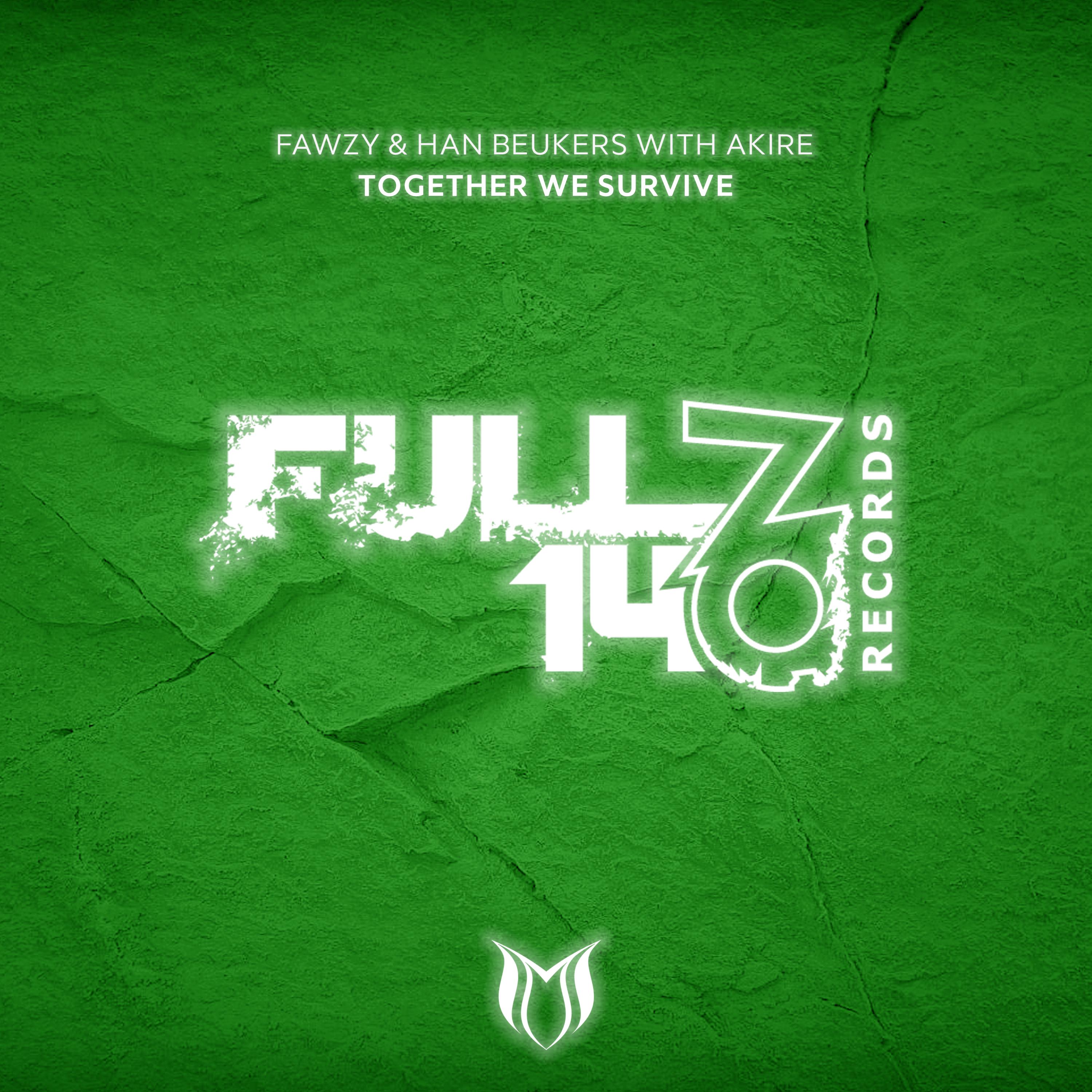 FAWZY - Together We Survive (Original Mix)