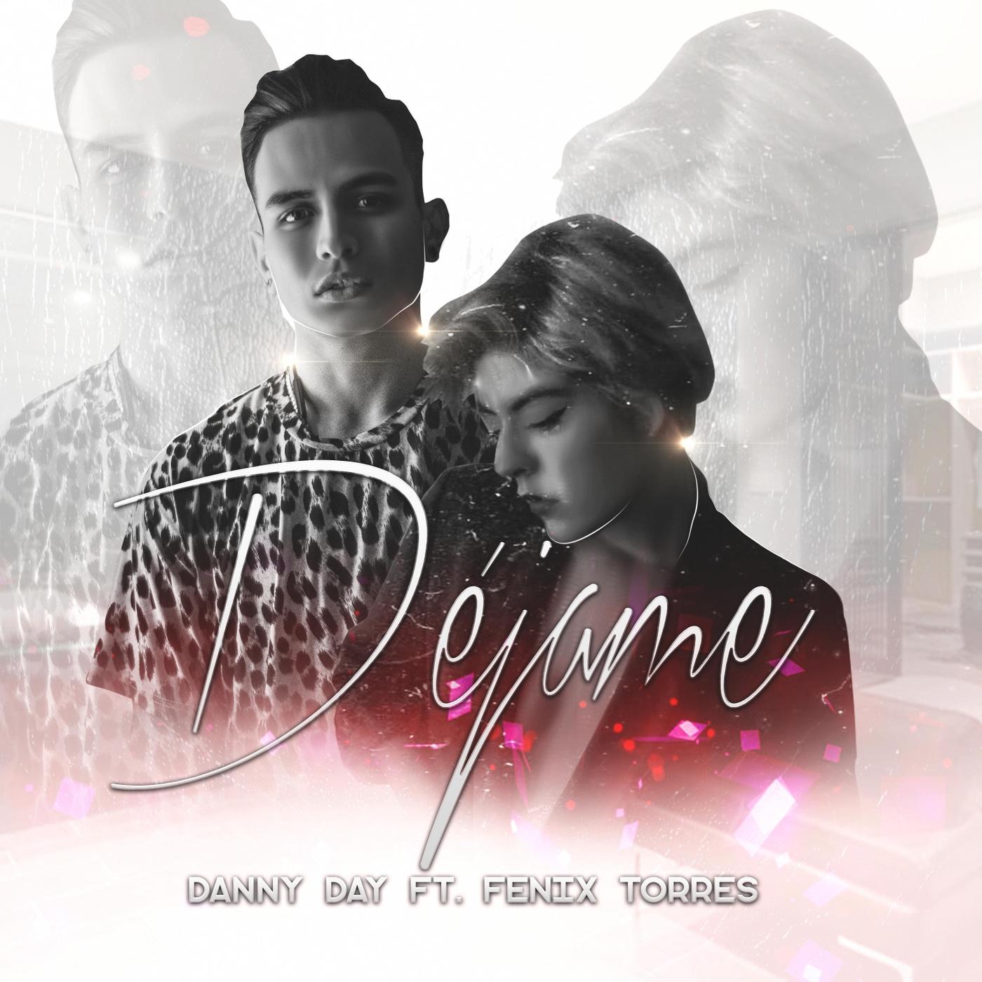 Déjame (feat. Fenix Torres)