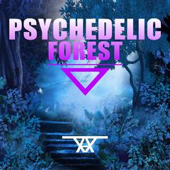 Psychedelic Forest  (Original Version)