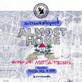 Almost Home (Sons Of Maria Remix)