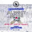 Almost Home (Sons Of Maria Remix)专辑