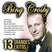Bing Crosby 13 Grandes Éxitos