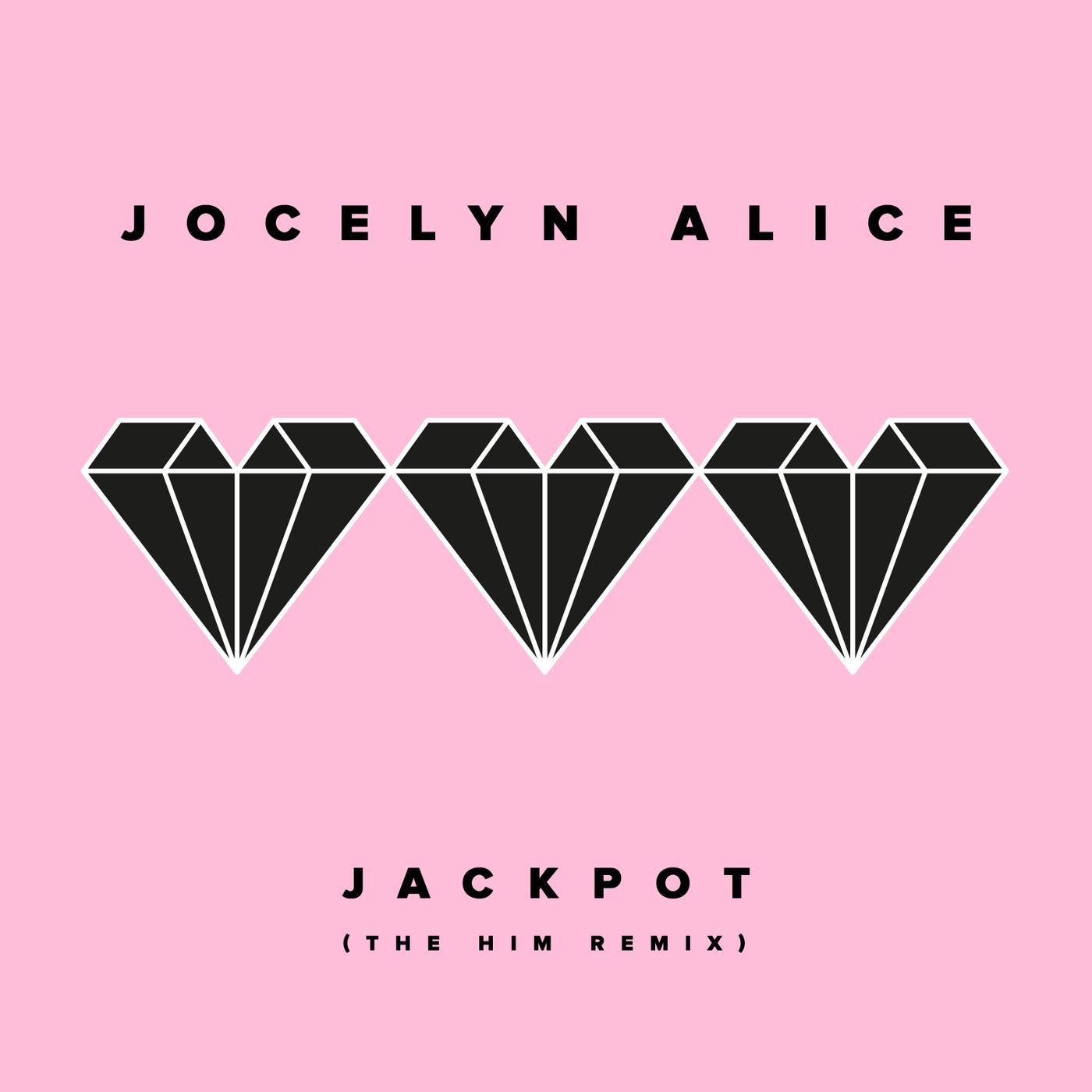 Jackpot (The Him Remix)
