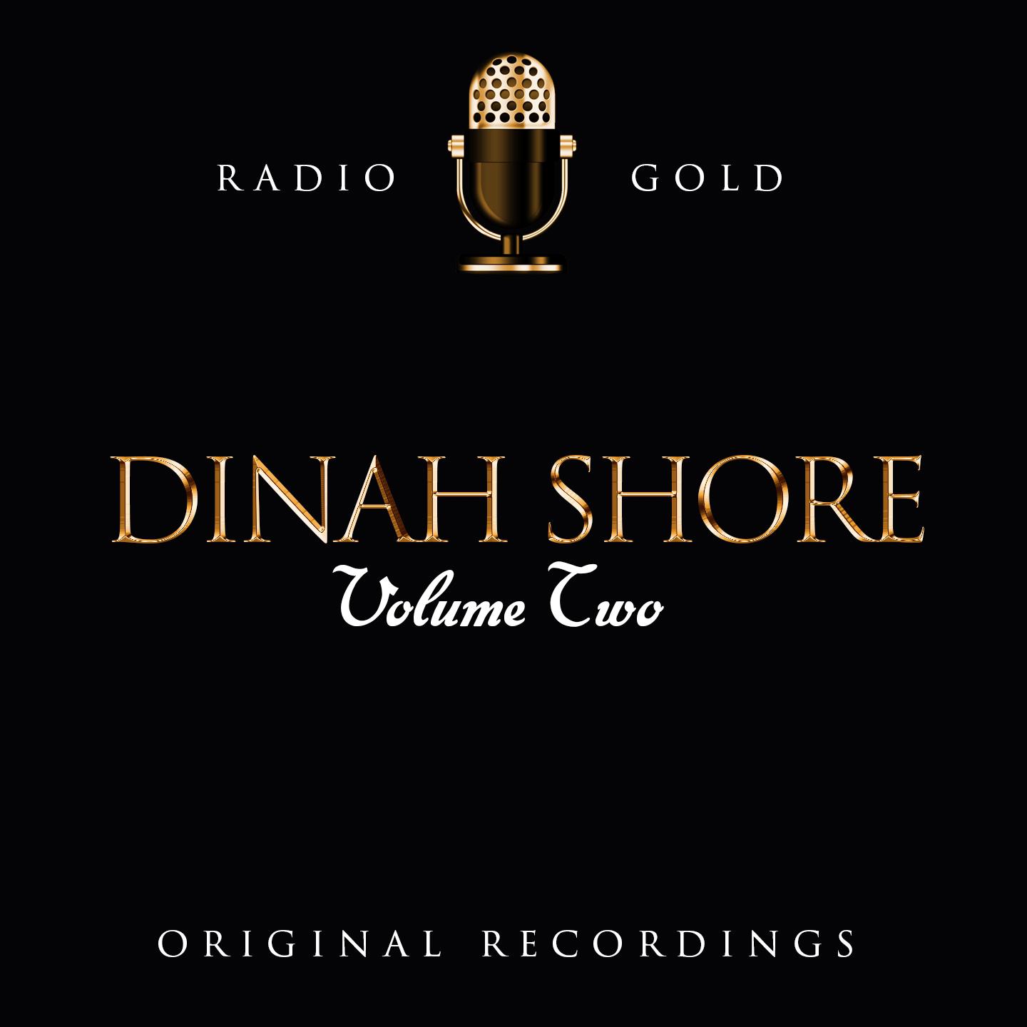 Radio Gold / Dinah Shore, Vol. 2专辑