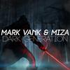 Mark Vank - Dark Generation (feat. Miza)