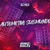 DJ MLK - Automotivo Submundo