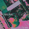 PRUNK - Drive