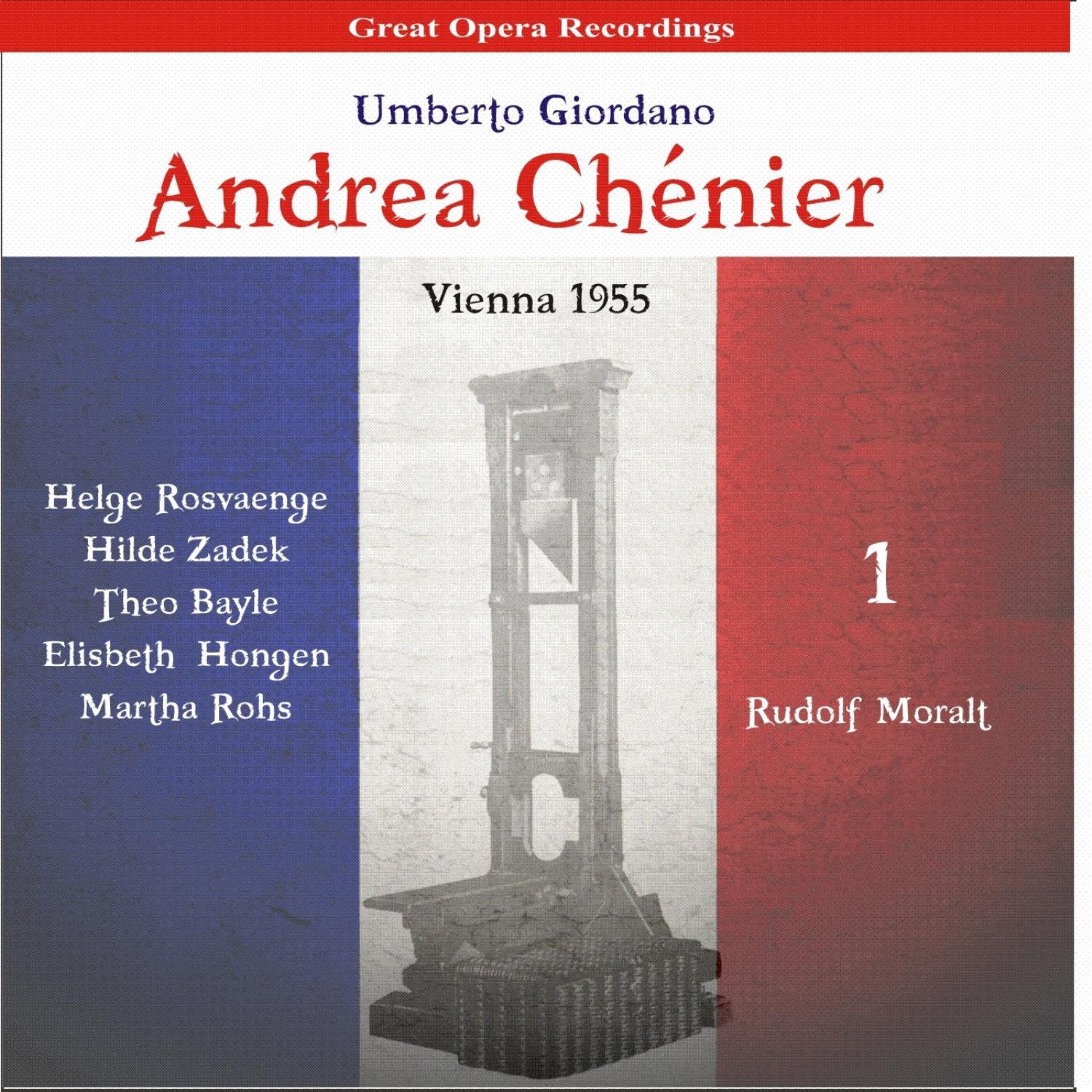 Giordano: Andrea Chénier, Vol. 1 [1955]