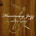 Humming Jazz专辑
