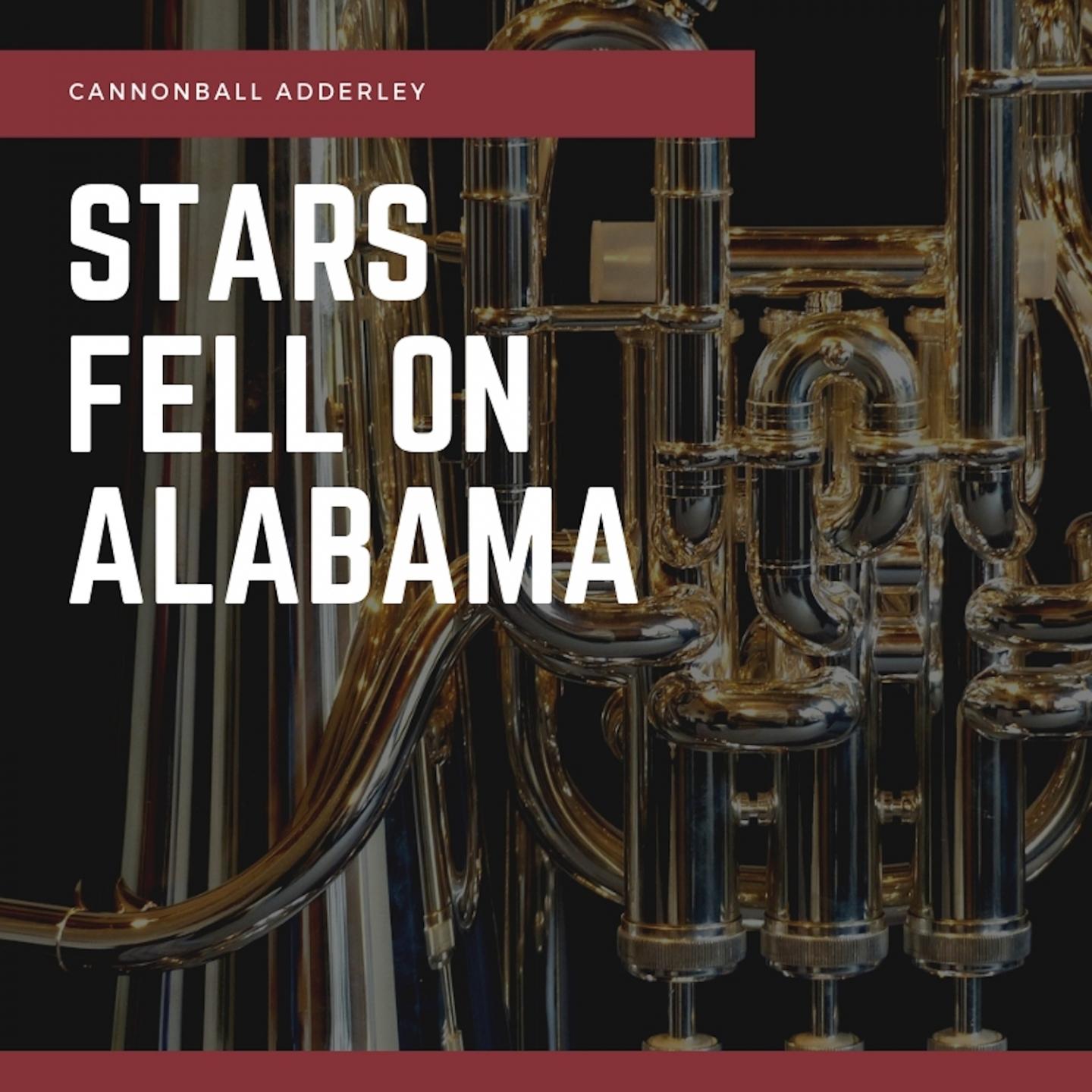 Stars Fell On Alabama