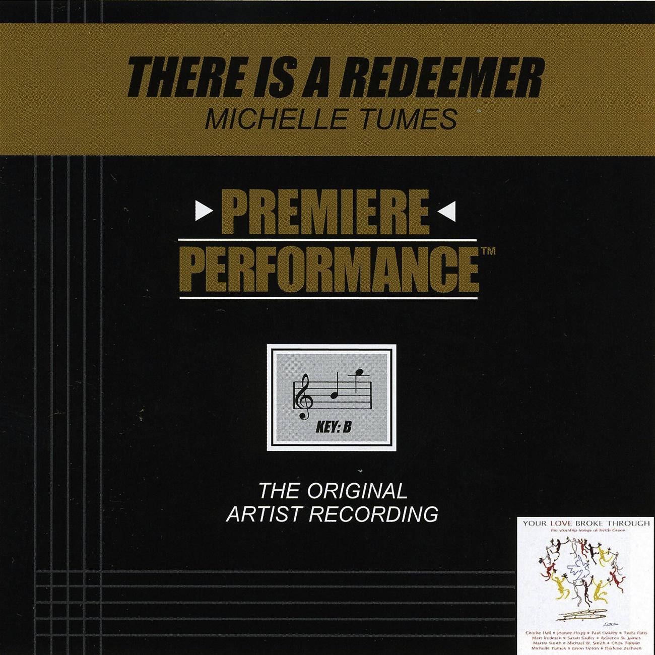 There Is A Redeemer (Premiere Performance Track)