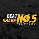 BEAT SHARE NO.5 | Temptgod专辑