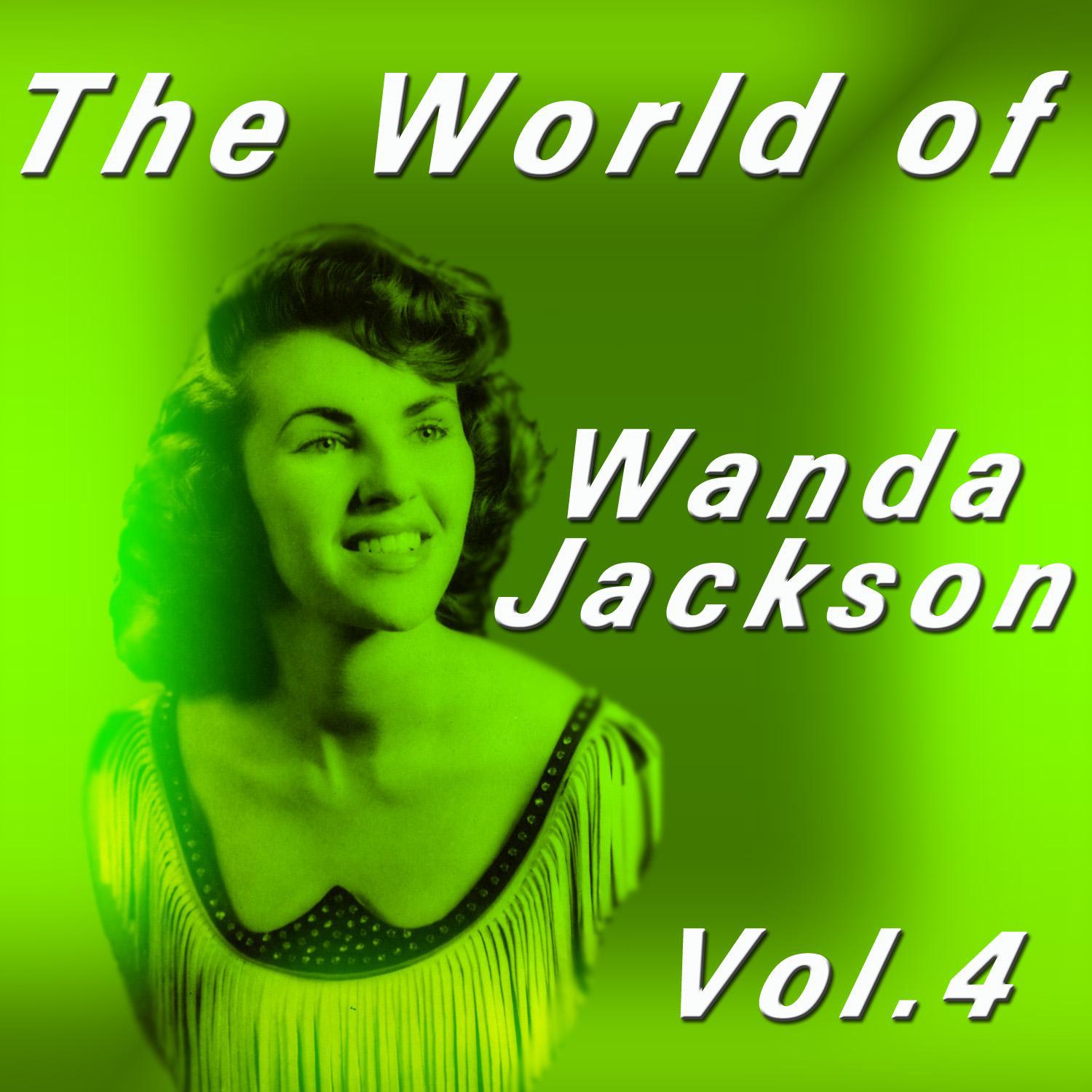 The World of Wanda Jackson, Vol. 4专辑