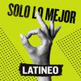 Solo Lo Mejor: Latineo