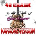 48 Crash (In the Style of Suzi Quatro) [Karaoke Version] - Single专辑