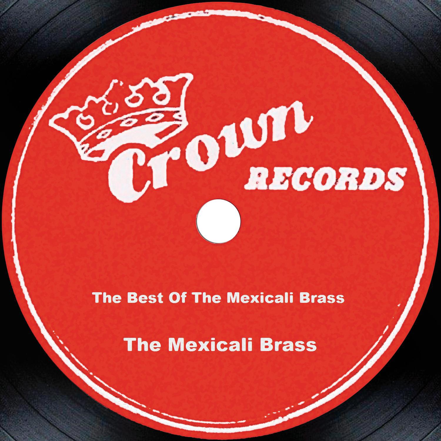 The Best Of The Mexicali Brass专辑