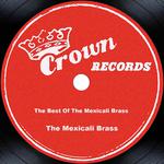 The Best Of The Mexicali Brass专辑