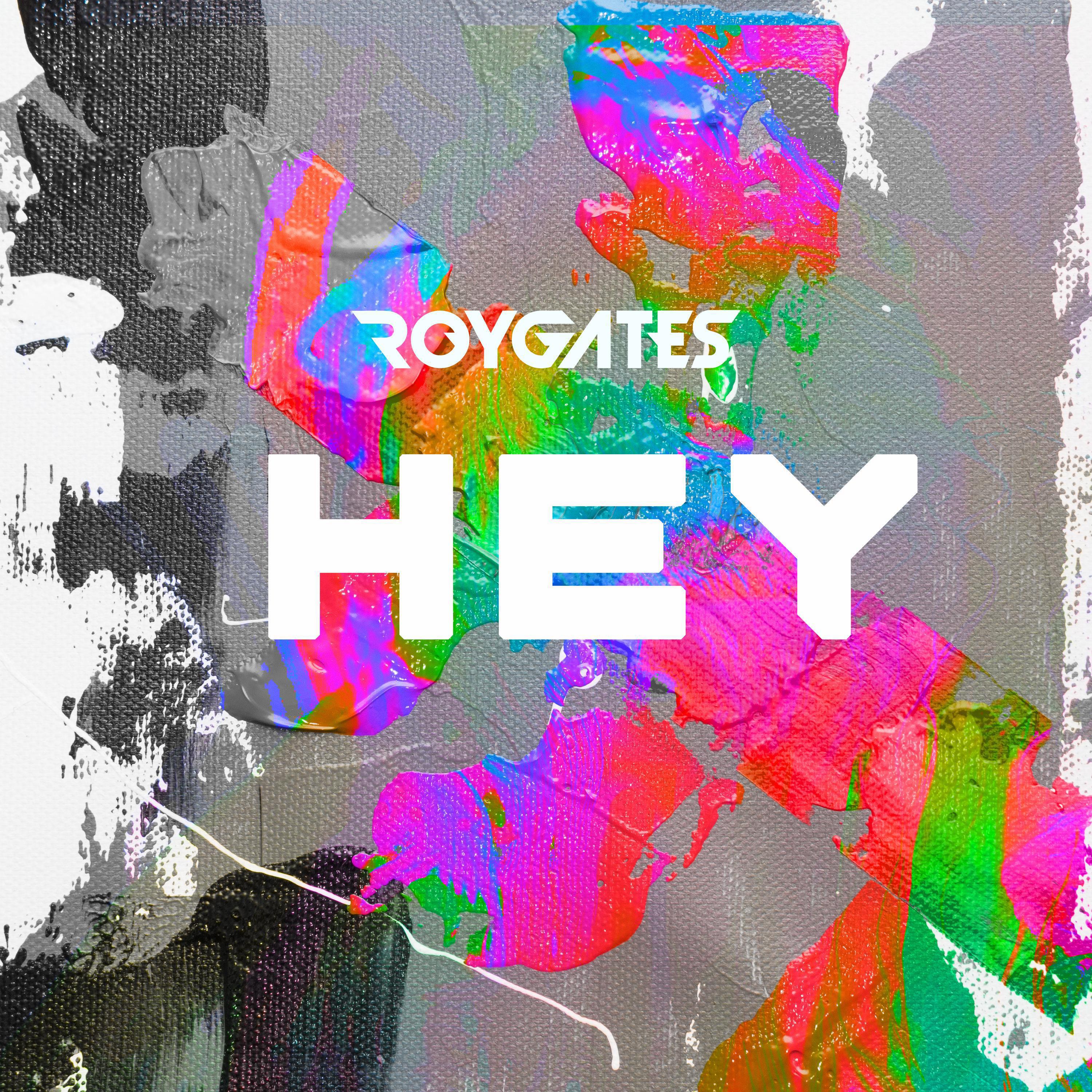 Roy Gates - Hey (Tech Mix)