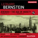 Bernstein: Symphony No. 1 "Jeremiah", Symphony No. 2 "The Age of Anxiety" & Divertimento for Orches