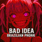 Bad Idea Brazilian Phonk (Remix)专辑