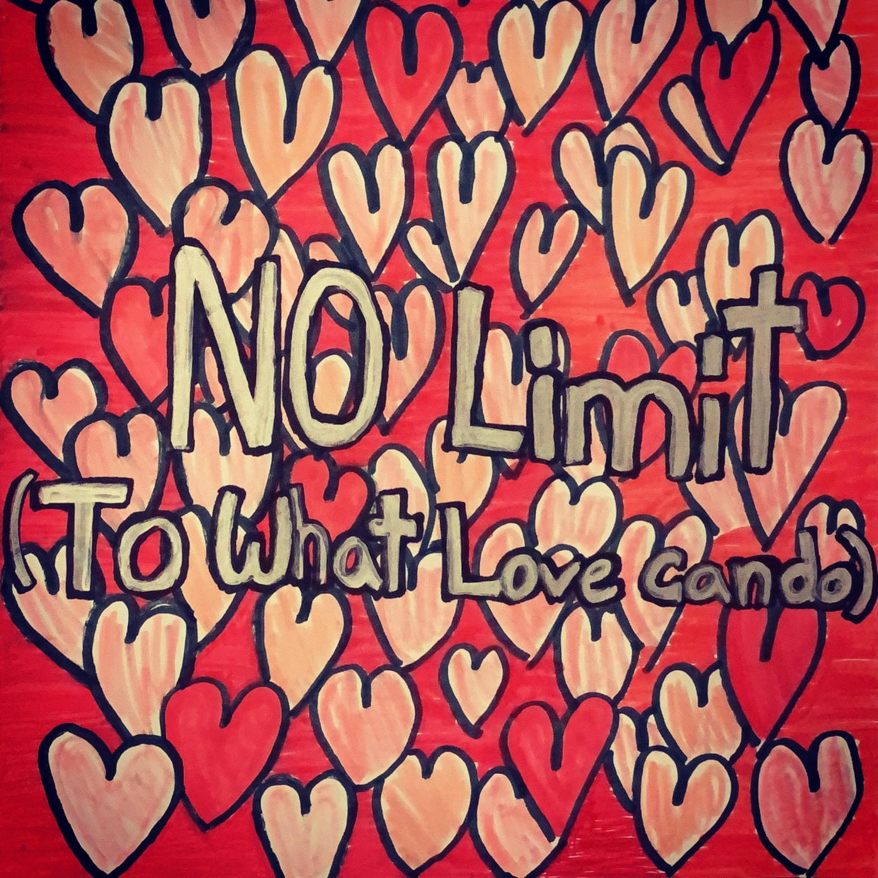 No Limit (To What Love Can Do)