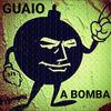 Guaio - A BOMBA