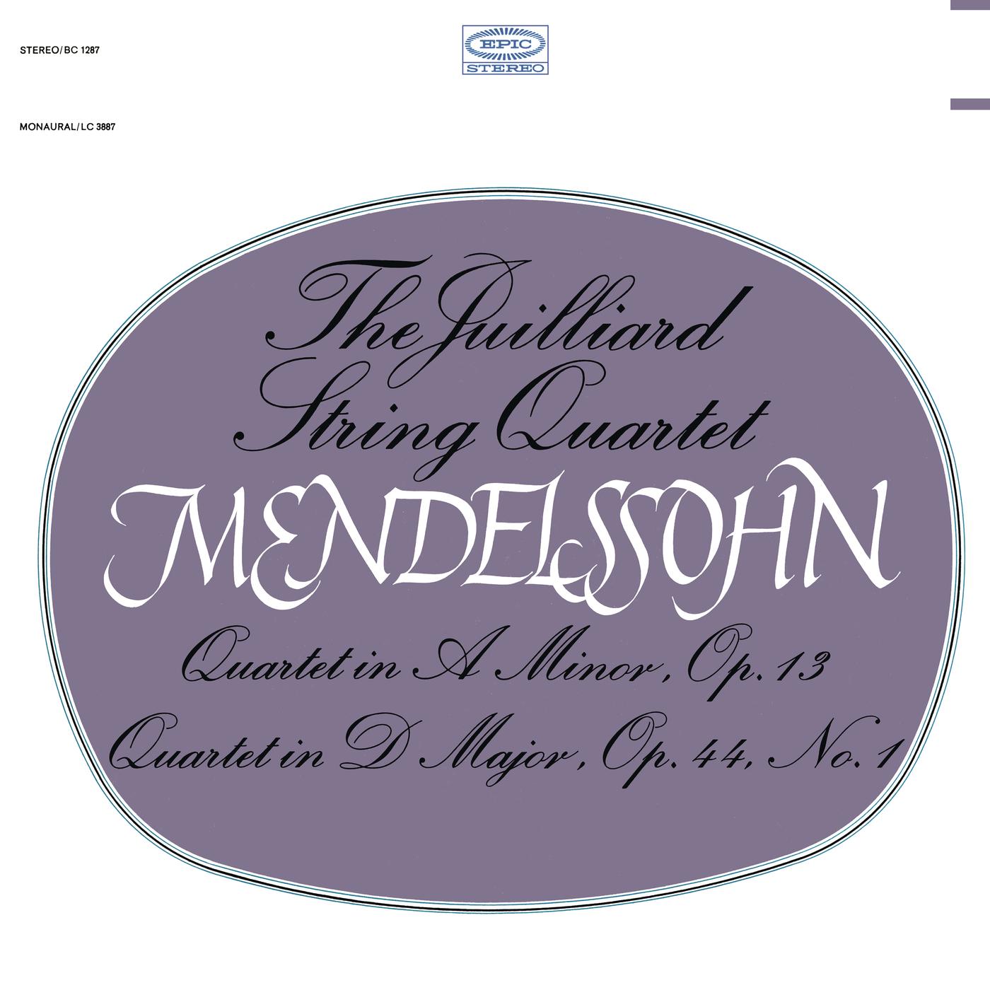 Mendelssohn: String Quartet, Op. 13 & String Quartet, Op. 44, No. 1 (Remastered)