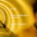 Nothing Lasts Forever (CD1)专辑